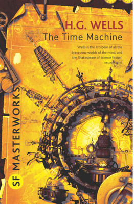 The Time Machine 0575095172 Book Cover