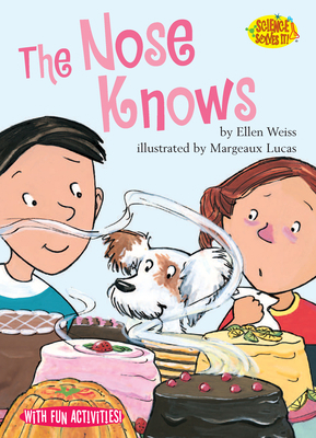 The Nose Knows 1575651203 Book Cover