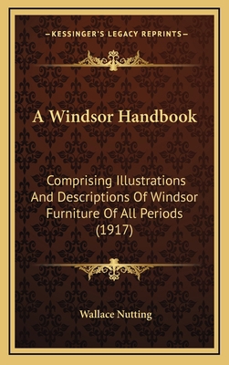 A Windsor Handbook: Comprising Illustrations an... 1164717898 Book Cover