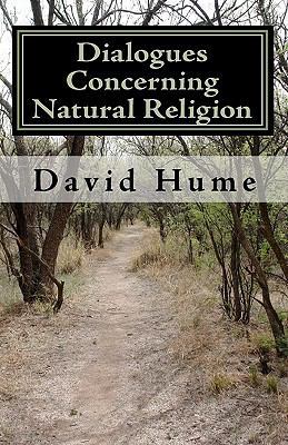 Dialogues Concerning Natural Religion 1452802572 Book Cover