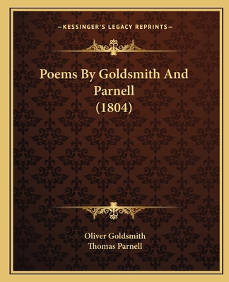 Poems By Goldsmith And Parnell (1804) 1165471035 Book Cover