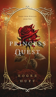 Princess Quest 164960792X Book Cover