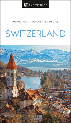 DK Eyewitness Switzerland 0241462797 Book Cover