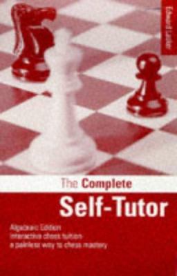 Chess: The Complete Self-Tutor (Algebraic Class... 0713481609 Book Cover