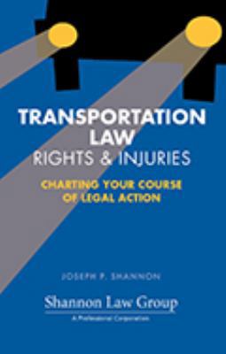 Transportation Law Rights & Injuries 163385146X Book Cover