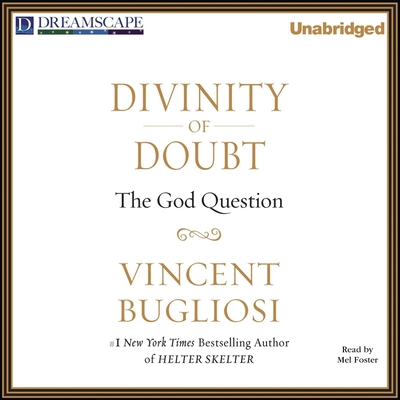 Divinity of Doubt: The God Question 1611200180 Book Cover