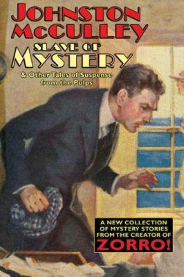 Slave of Mystery and Other Tales of Suspense fr... 1557425728 Book Cover