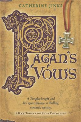 Pagan's Vows: Book Three of the Pagan Chronicles 0763627542 Book Cover