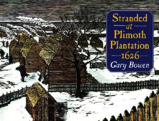 Stranded at Plimoth Plantation 1626 061310532X Book Cover