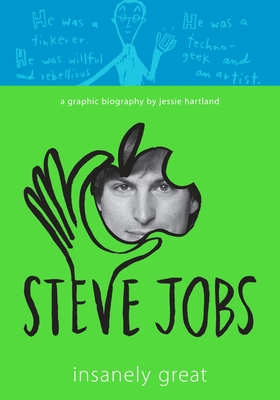 Steve Jobs: Insanely Great 0307982955 Book Cover