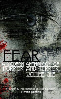 Fear: A Modern Anthology of Horror and Terror 1908910399 Book Cover