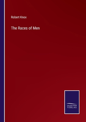 The Races of Men 337503492X Book Cover