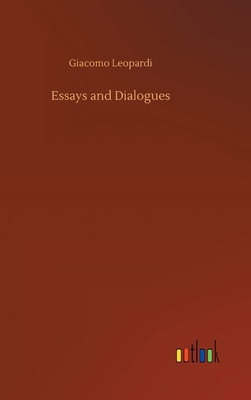 Essays and Dialogues 3752434562 Book Cover