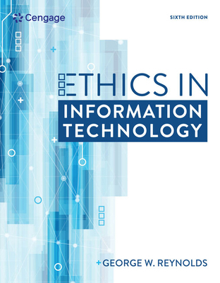 Ethics in Information Technology 1337405876 Book Cover