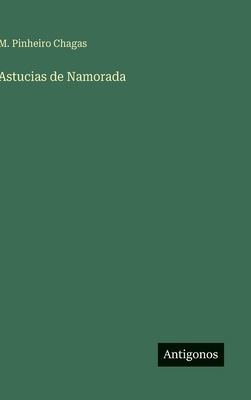 Astucias de Namorada [Portuguese] 3563993726 Book Cover