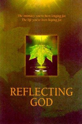 Reflecting God 083411867X Book Cover