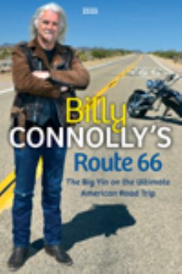 Billy Connolly's Route 66: The Big Yin on the U... [Large Print] 0753153130 Book Cover