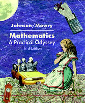 Mathematics: A practical odyssey 0534129242 Book Cover