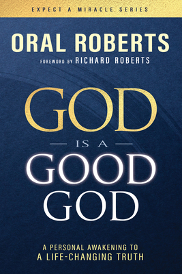 God Is a Good God: A Personal Awakening to a Li... B0DY3W9BJF Book Cover