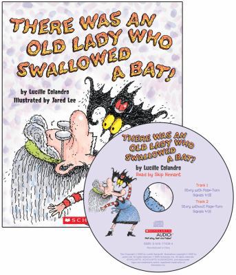 There Was an Old Lady Who Swallowed a Bat! - Au... 0545162807 Book Cover