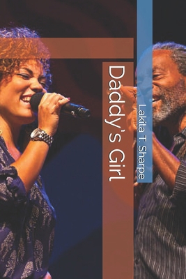 Daddy's Girl B08Z88S1H5 Book Cover