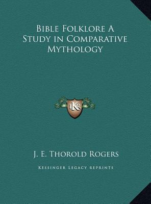 Bible Folklore A Study in Comparative Mythology 1169775020 Book Cover