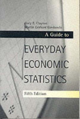 An Everyday Guide to Economic Statistics 0072430362 Book Cover