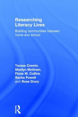 Researching Literacy Lives: Building communitie... 113877717X Book Cover