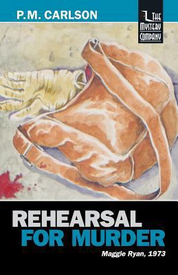 Rehearsal for Murder 1932325336 Book Cover