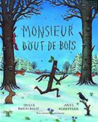 Monsieur Bout-de-Bois [French] 207062126X Book Cover