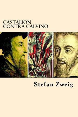 Castalion Contra Calvino [Spanish] 1545142629 Book Cover