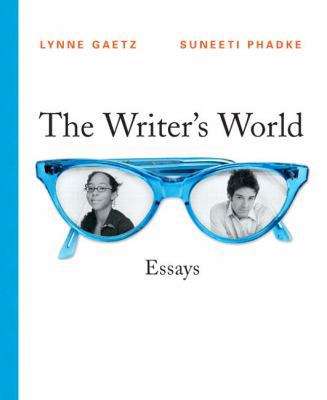 The Writer's World: Essays, 2009 MLA Update Edi... 0205735584 Book Cover