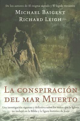 La Conspiracion del Mar Muerto [Spanish] 8427032412 Book Cover