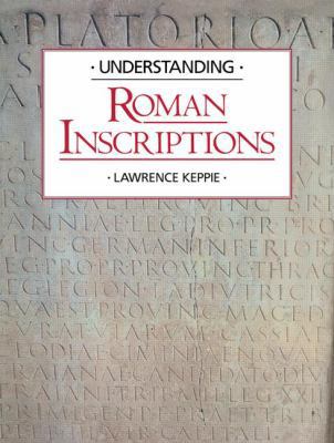 Understanding Roman Inscriptions 0415862485 Book Cover