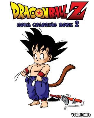 Dragonball Z: Goku Coloring Book (Vol.2): Coloring Book 1539529452 Book Cover