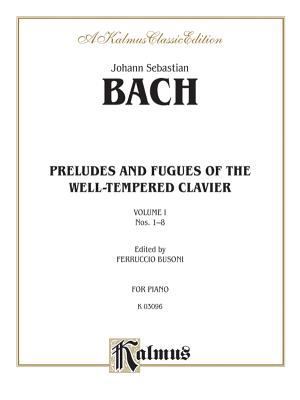 The Well-Tempered Clavier: 48 Preludes and Fugu... 0769240542 Book Cover