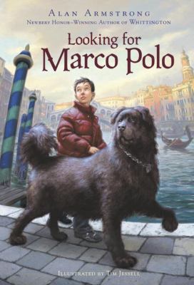 Looking for Marco Polo 0375833226 Book Cover