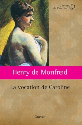 La vocation de Caroline [French] 2246787475 Book Cover
