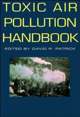 Toxic Air Handbook 0471284491 Book Cover
