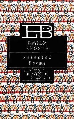 Emily Bronte: Selected Poems 031213438X Book Cover