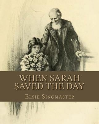 When Sarah Saved The Day 1534816933 Book Cover