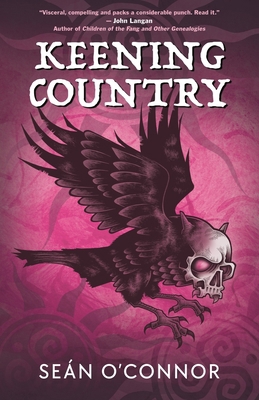 Keening Country 1738456765 Book Cover