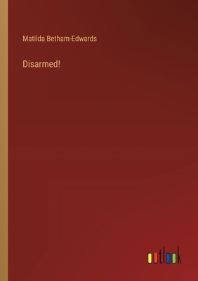 Disarmed! 3385103665 Book Cover