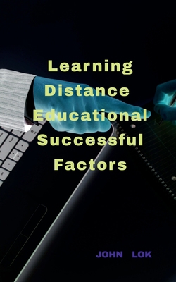 Learning Distance Learning Successful Factors B0B6HM3PJS Book Cover