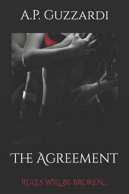 The Agreement: rules will be broken.... B0CM3LL2JF Book Cover