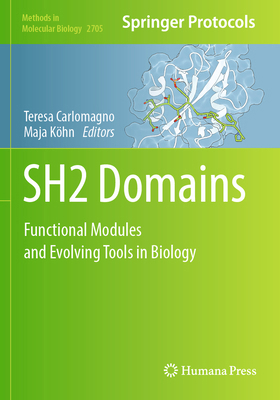 Sh2 Domains: Functional Modules and Evolving To... 1071633953 Book Cover