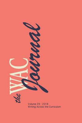 WAC Journal 29 (Fall 2018) 1643170562 Book Cover