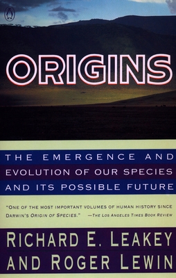 Origins: The Emergence and Evolution of Our Spe... 0140153365 Book Cover