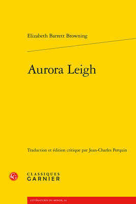 Aurora Leigh [French] 2406093913 Book Cover