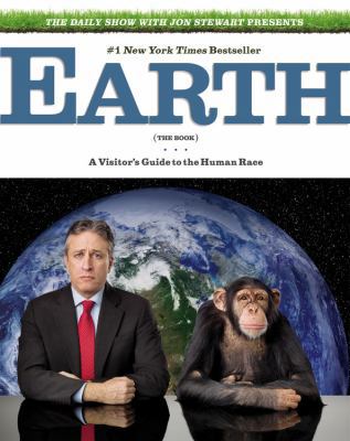 Earth: The Book: A Visitor's Guide to the Human... 0446199435 Book Cover